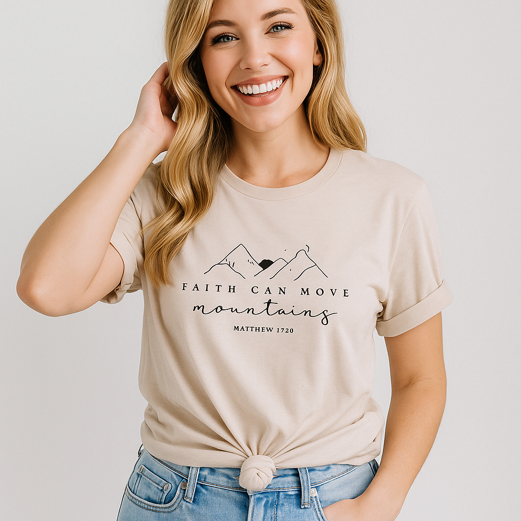 Faith Can Move Mountains Tee